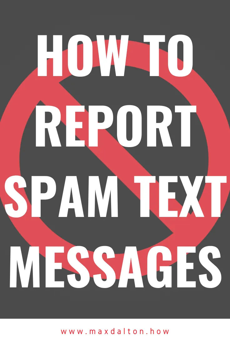How to Report Spam Text Messages