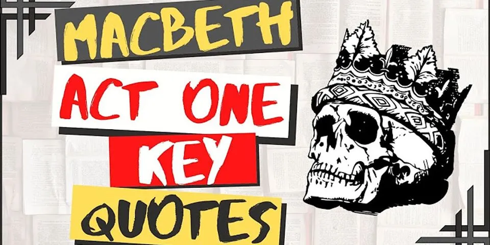 Conflict in Macbeth quotes