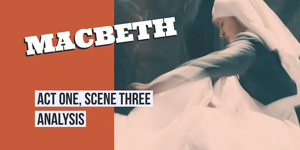 What are the three prophecies in Macbeth Act 1 Scene 3?